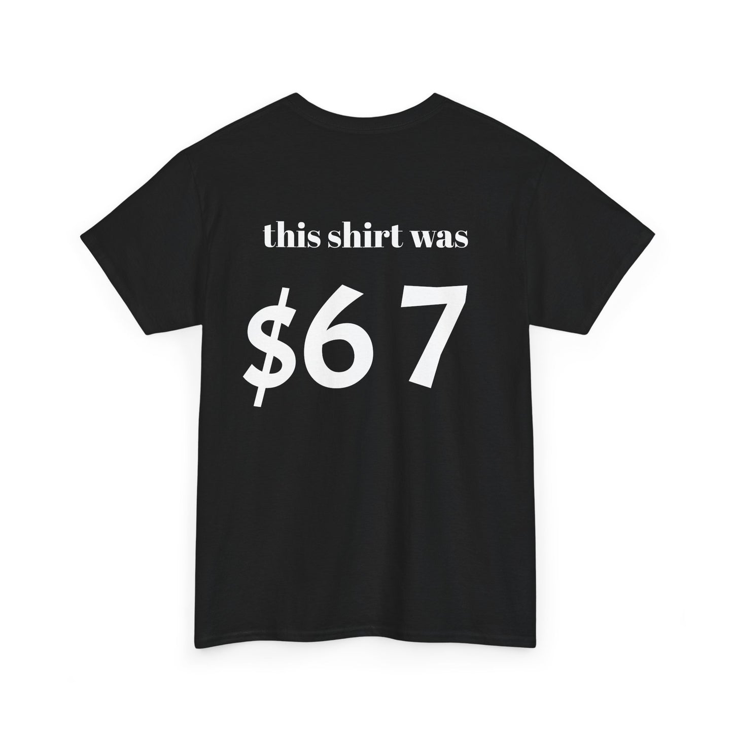$67 shirt no discounts just $67