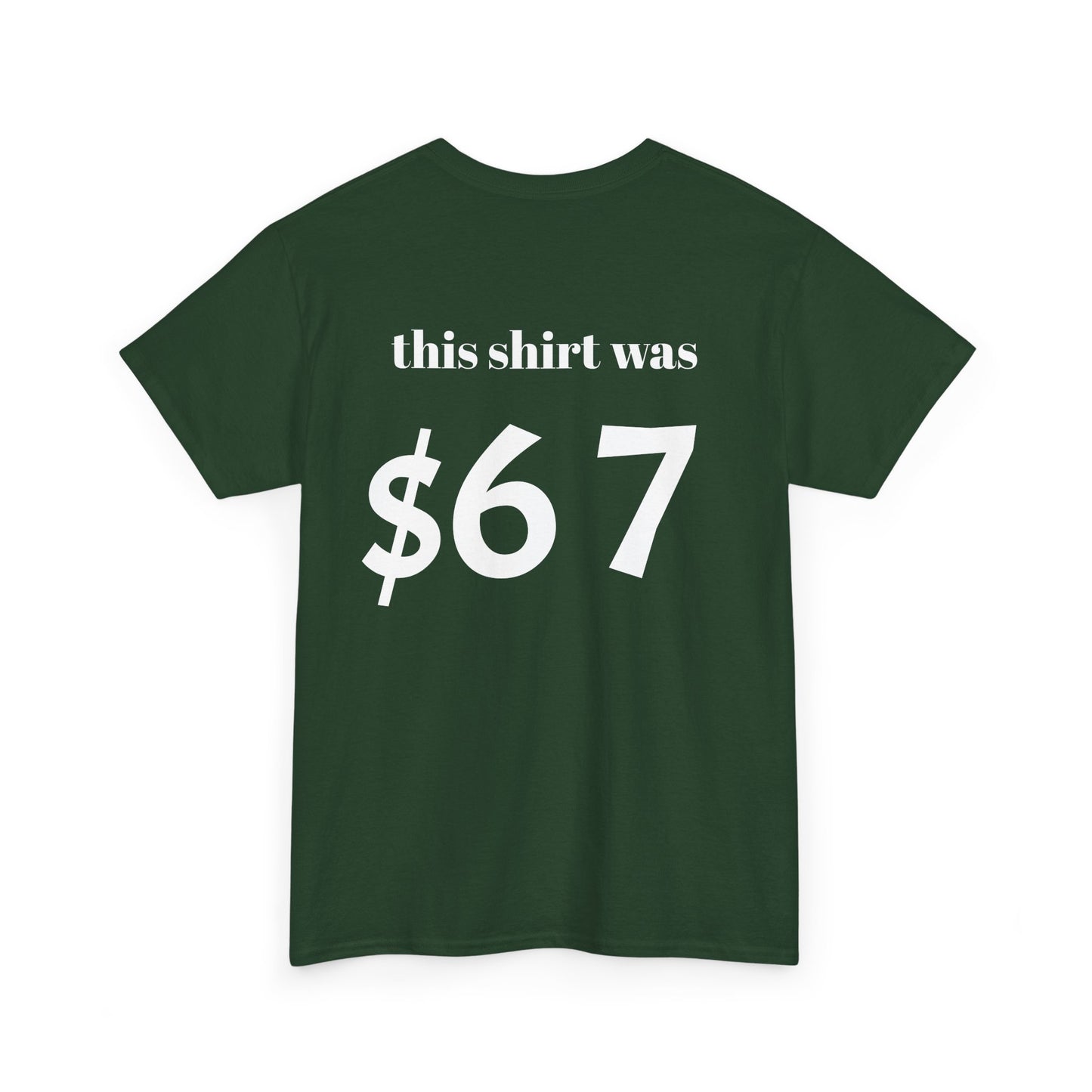 $67 shirt no discounts just $67