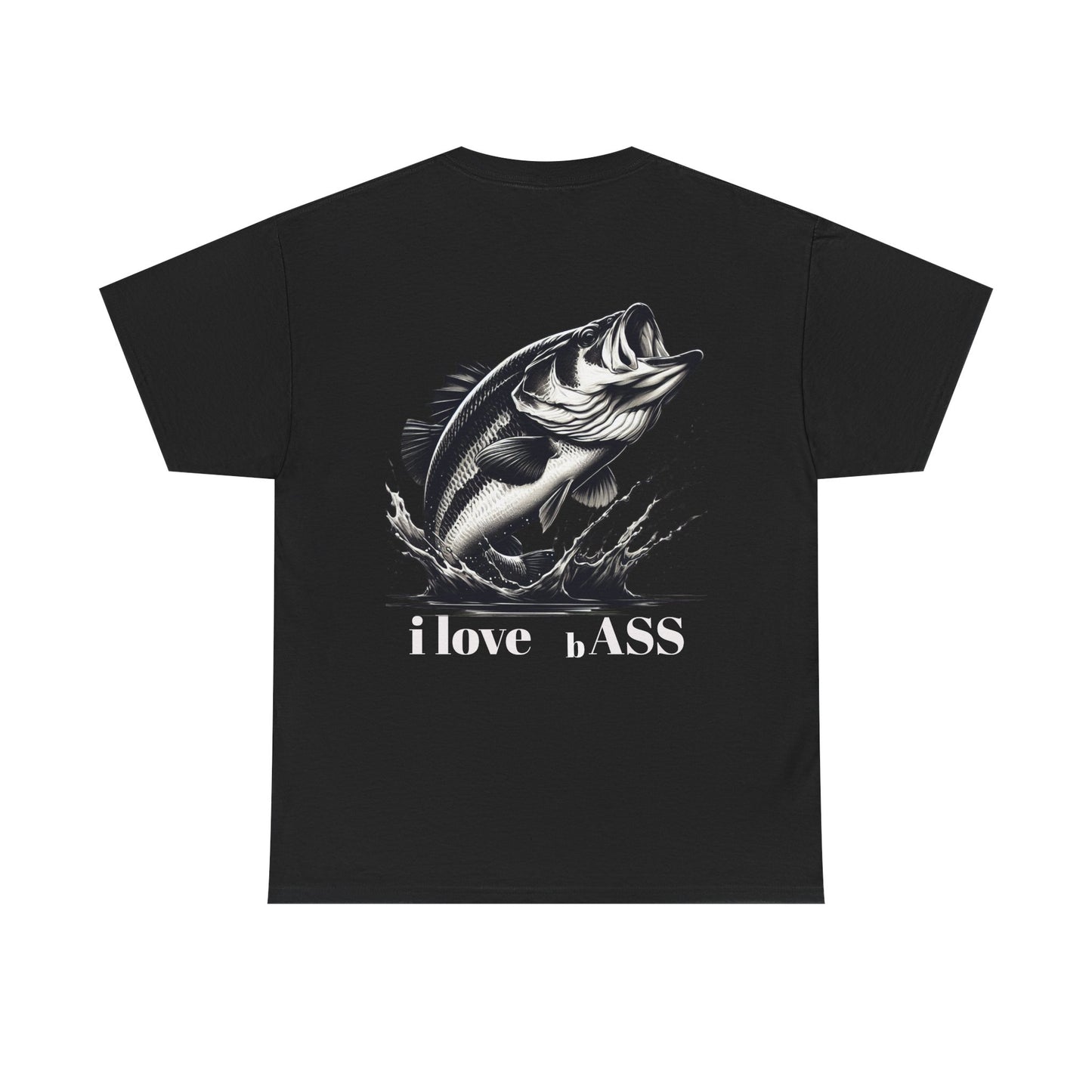 i love bASS T shirt