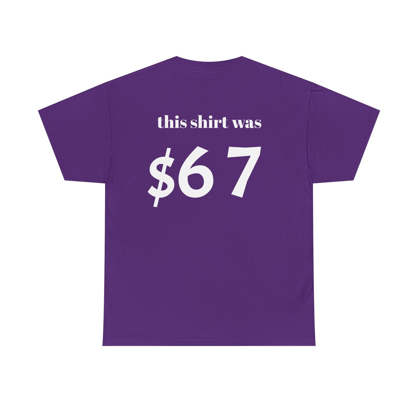 $67 shirt no discounts just $67