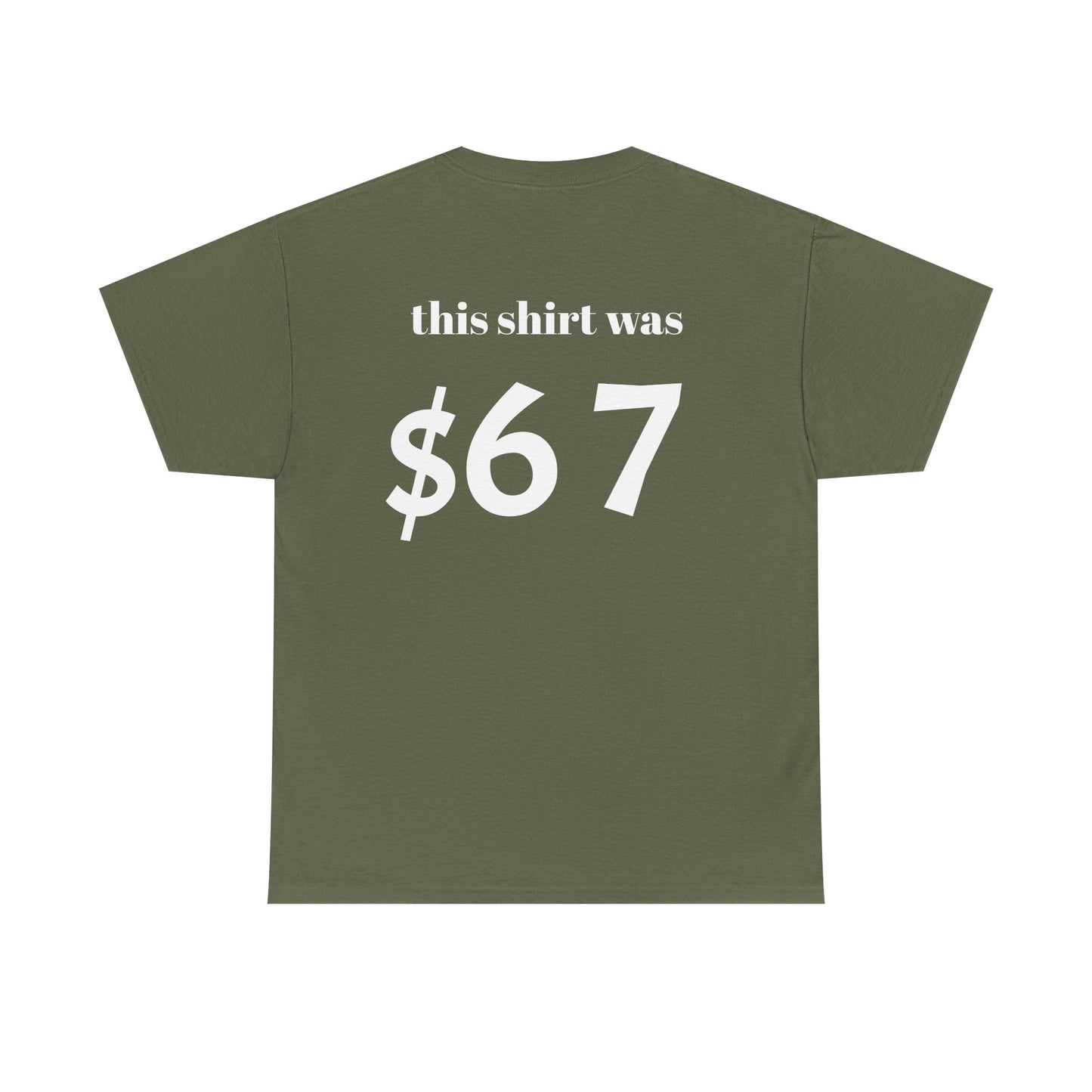 $67 shirt no discounts just $67
