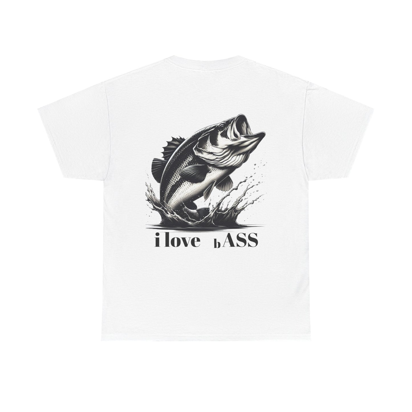 i love bASS T shirt