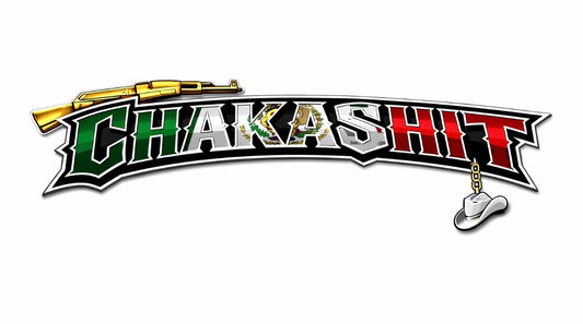 CHAKA SHIT  BANNER MEXCIO